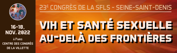 sfls_vih's tweet photo. Le congrès #SFLS2022 de @seinesaintdenis se tient du 16 au 18 Novembre à @Paris au centre des congrès @LaVillette. 
Thème 2022 : VIH et #SanteSexuelle au delà des frontières. On y parlera les actualités ( #VIH #monkeypox)
Rejoignez nous 👉https://t.co/bMAB53027E https://t.co/LVxF7Vd0TZ