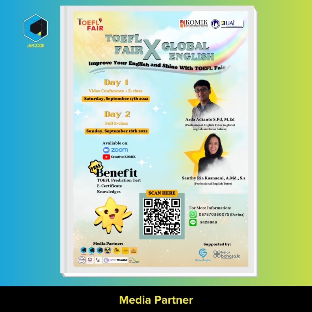 deCODE_Magazine's tweet photo. Greetings, To-Pals👋🏻  

Day 2: Full E-Class (Reading and Listening Comprehension) 
📆 Sunday, September 18th, 2022
🕰 13.00 - 16.00
💻 Zoom Meeting &amp; Live Youtube

(FREE)
Link Registration: https://t.co/Nfuzy6xArn https://t.co/fgDvVhki98