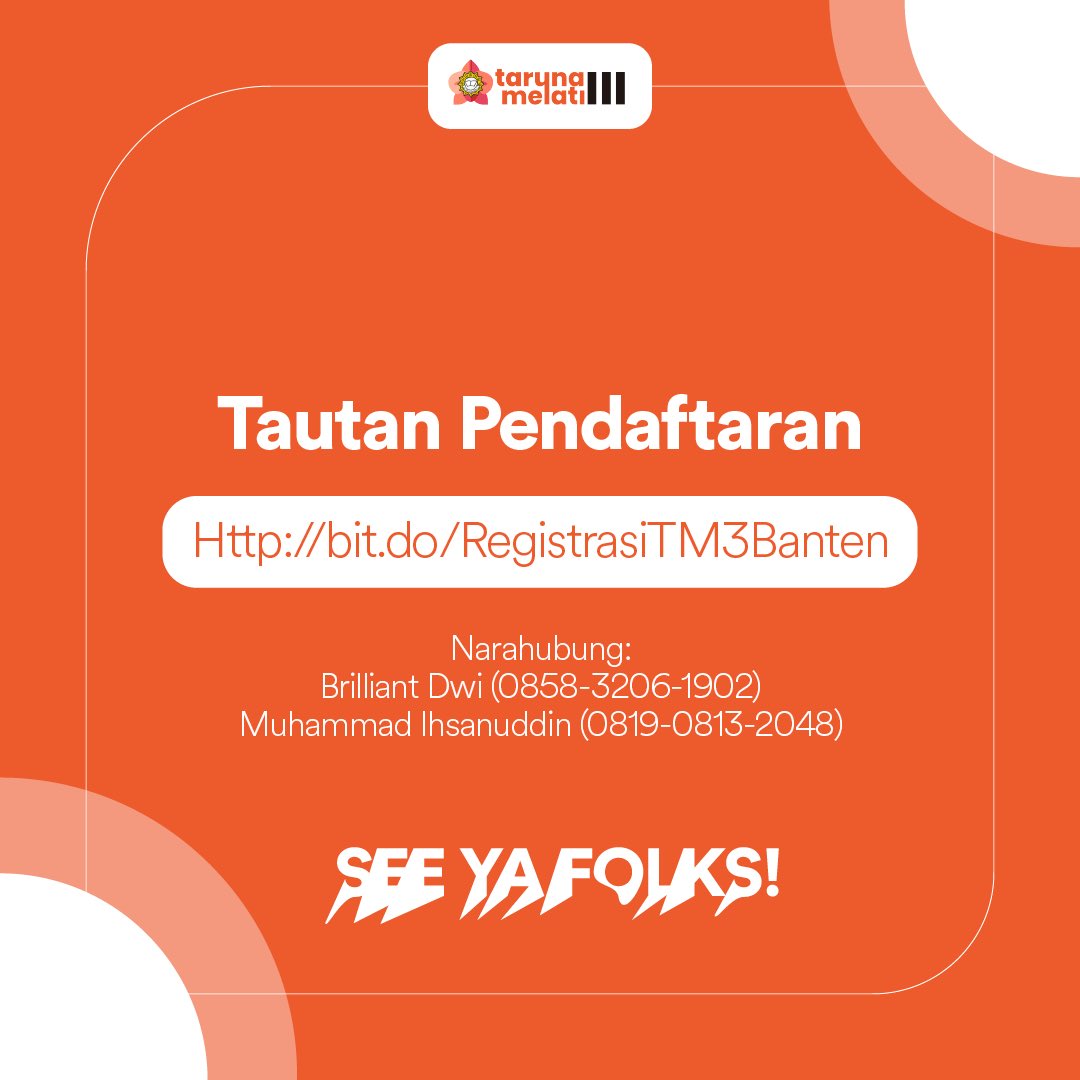 *DIKASIH INFO MASZZEEH TM 3 IPM BANTEN 2022 SUDAH BUKA PENDAFTARAN!*

Yuk simak tata cara daftar  persyaratannya apa aja! Daftarkan dirimu di: 

Bit.do/RegistrasiTM3B…
Hubungi nomor di bawah ya kalau ada pertanyaan 🥰

Brilliant (0858-3206-1902)
Ihsanuddin (0819-0813-2048)