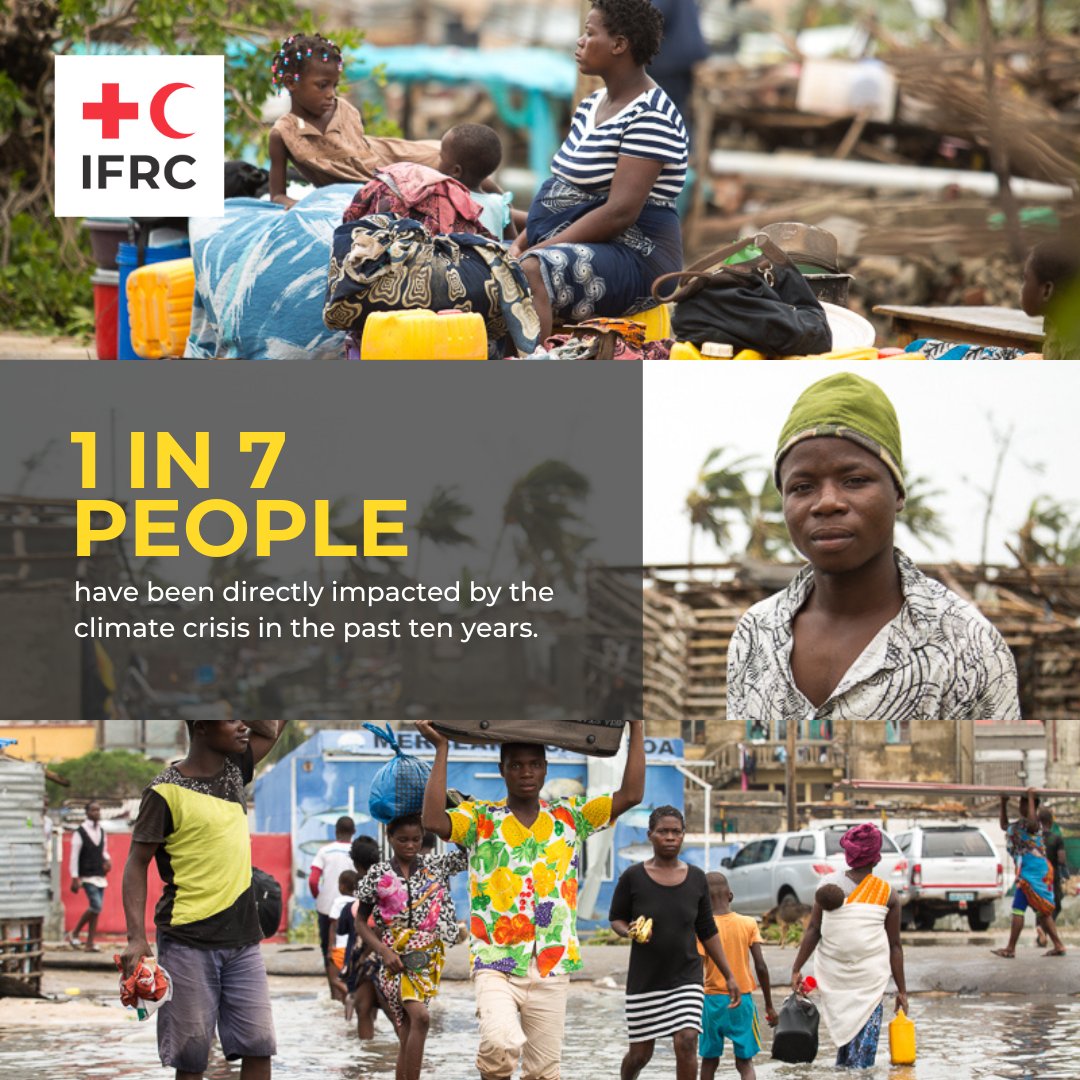 ifrc's tweet photo. 1 in 7 people have been directly impacted by the climate crisis in the past ten years.

As the number of climate-related emergencies increase globally, at the IFRC we are increasing our support to the most vulnerable.

The climate crisis is real. https://t.co/XgsFkc2Esi