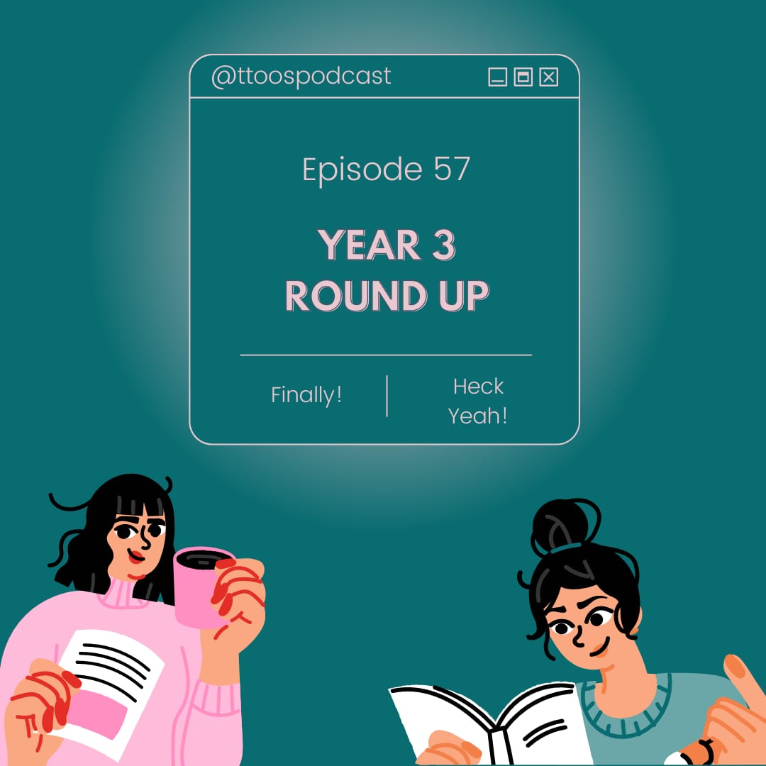 Year three has been very intense, so here is our round up of what went well, what didn't go so well and our top tips for anyone starting their 3rd year.
Available  on all your favourite podcasting platforms, or you can find us here: ttoospodcast.buzzsprout.com