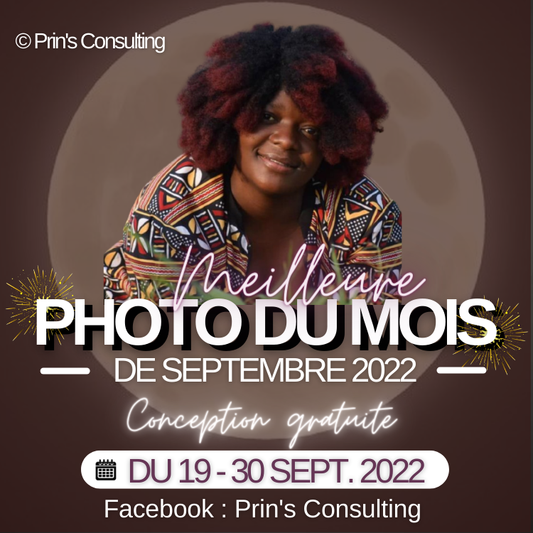 Prince_PUAT's tweet photo. Juste aimer et suivre la page Facebook Prin's Consulting, une conception gratuite est offerte de ta meilleure photo du mois de septembre 2022. https://t.co/iafN0h5OZo
