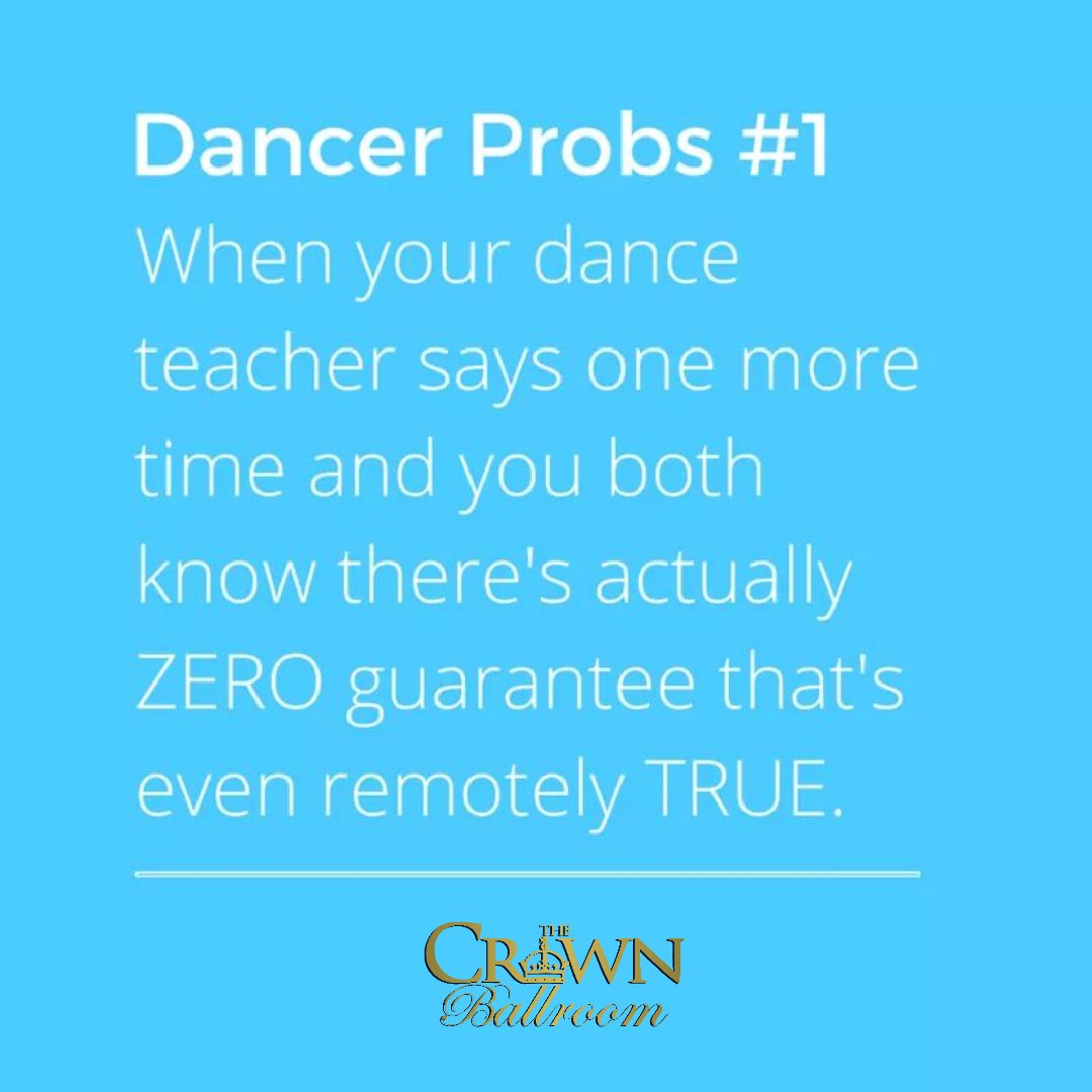 thecrownballrm's tweet photo. It's funny because it's true.....
We have a feeling there will be quite a bit of this today! 😉
#IfTheCrownFits
#TheCrownBallroom
#DanceProblems #DanceTeacher #Coach #OneMoreTime #Ballroom https://t.co/184Or3LjGA