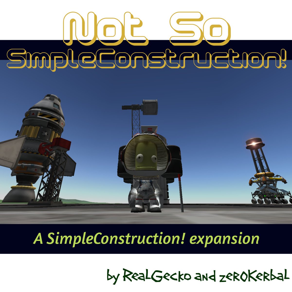 zer0Kerbal's tweet photo. Freshly Staked! #NotSoSimpleConstruction! (#NSSC)
1.0.99.5-prerelease `<Goodwin II>` edition
https://t.co/TjetieJSlF
#KSP #KSP2 #SimpleConstruction #SCON #Launchpad #XPL #extraplanetarylaunchpads #el #taniwha #zedK @KerbalSpaceP https://t.co/7lkwstQQVz
