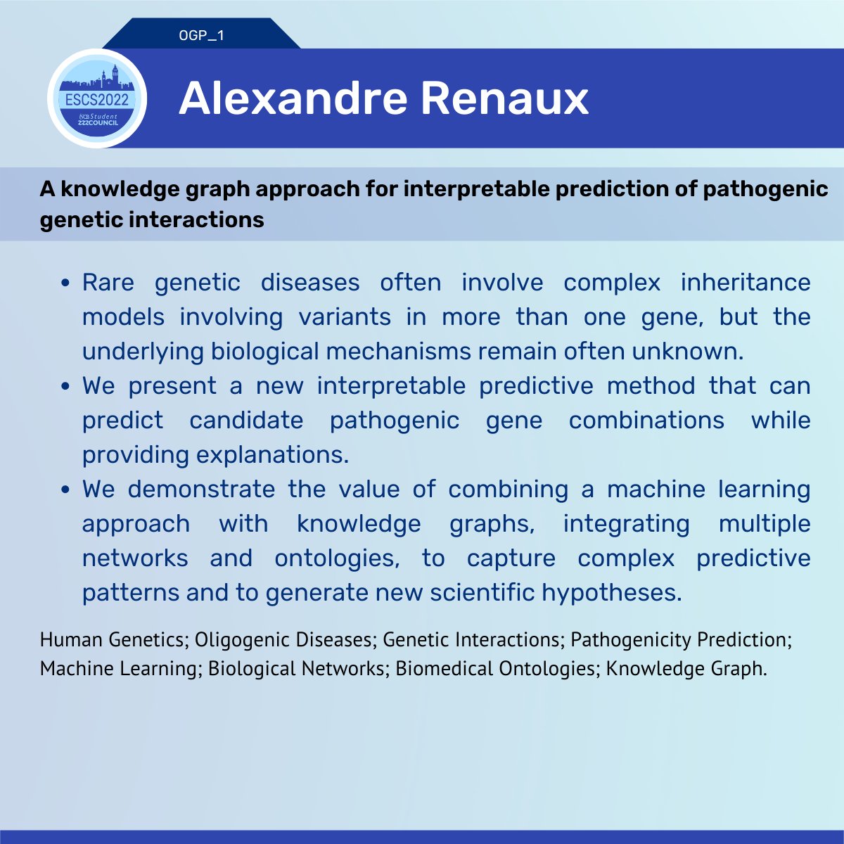 iscb_escs's tweet photo. @EidrianGM @alex_rnx presents his knowledge graph approach for interpretable prediction of pathogenic genetic interactions
#ESCS2022 https://t.co/CeGAQWde5D