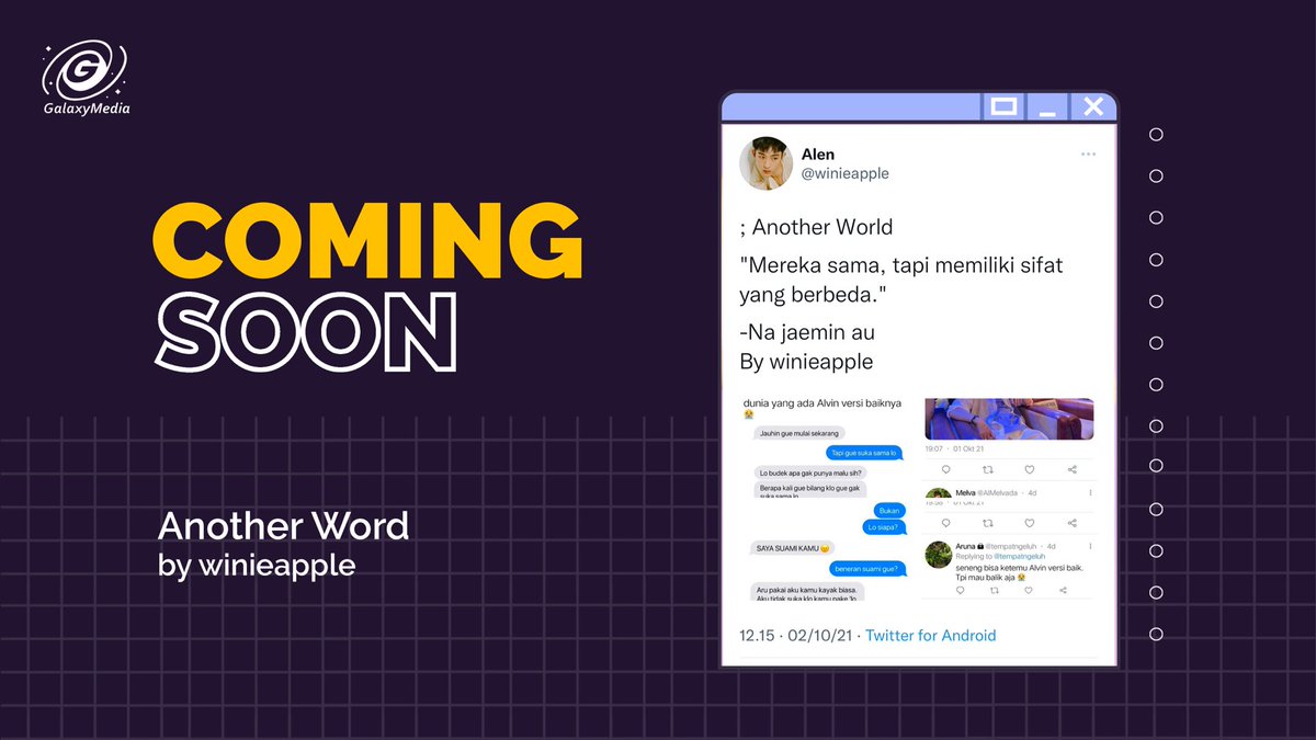 COMING SOON‼️
Galaxy’s first Alternate Universe (AU) will coming soon! Stay tune✨

Another World 
By <a href="/winieapple/">Alen</a> 

#galaxymedia  #galaxylicious #redaksigalaxy