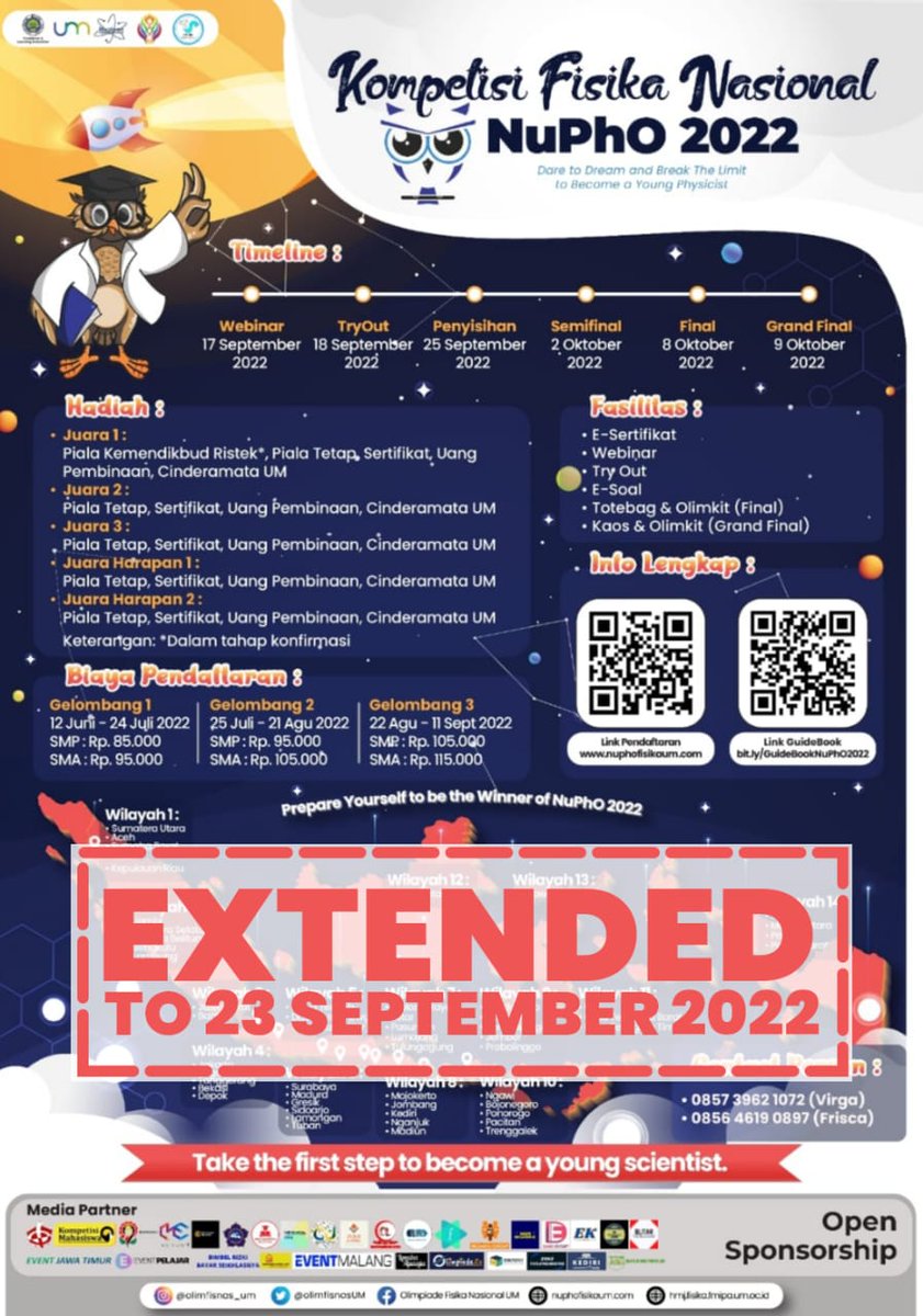 ‼️ *[PERPANJANGAN PENDAFTARAN GELOMBANG 3]* ‼️

Kami memperpanjang pendaftaran Gelombang 3 hingga 23 September 2022 . Jadi persiapkan tim terbaik kalian yaaa!! 

📲 *Contact Person* : 
+6285739621072 (Virga)
+6285646190897 (Frisca)