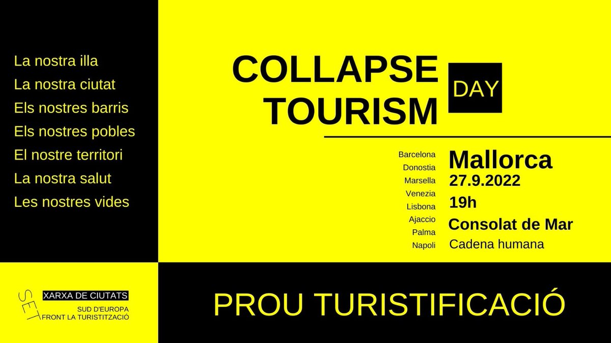 DocentsF's tweet photo. 2. Dimarts 27, les nostres entitats ecologistes se sumen a la xarxa de ciutats del sud d'Europa contra la massificació turística. Collapse Tourism Day. Els DxF hi estam adherits.
cc @GOBMallorca @Terraferida @AmicsdelaTerra https://t.co/xz85dqFdkY