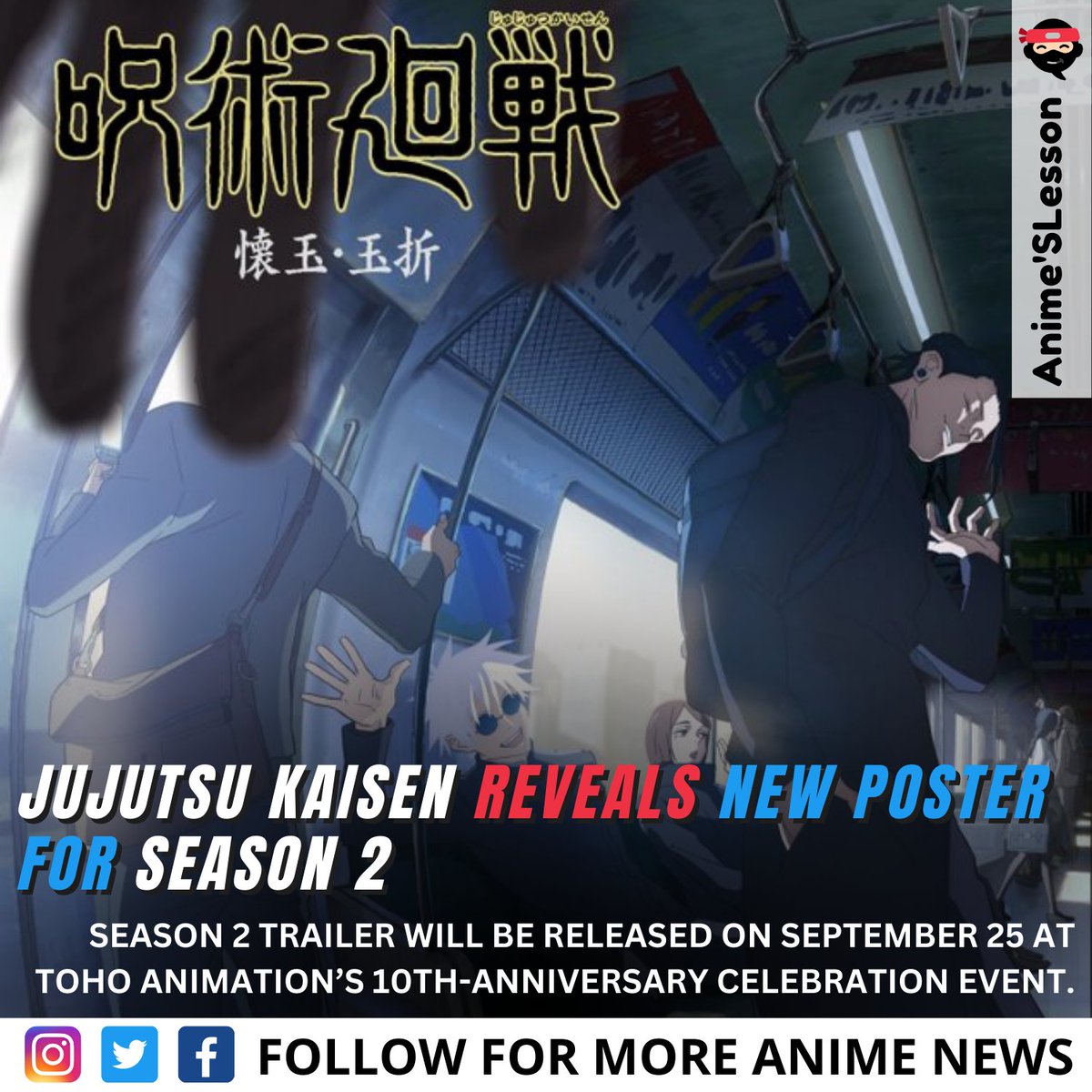 AnimeLesson's tweet photo. The official Twitter account of the Jujutsu Kaisen anime adaptation has revealed a new key visual for season 2, which is scheduled to release in 2023. 

More info - https://t.co/Go4JTIrWtA

#onepiece #anime #naruto #manga #luffy #otaku #zoro #dragonball #sanji #JujutsuKaisen https://t.co/lJFg2fzY5L
