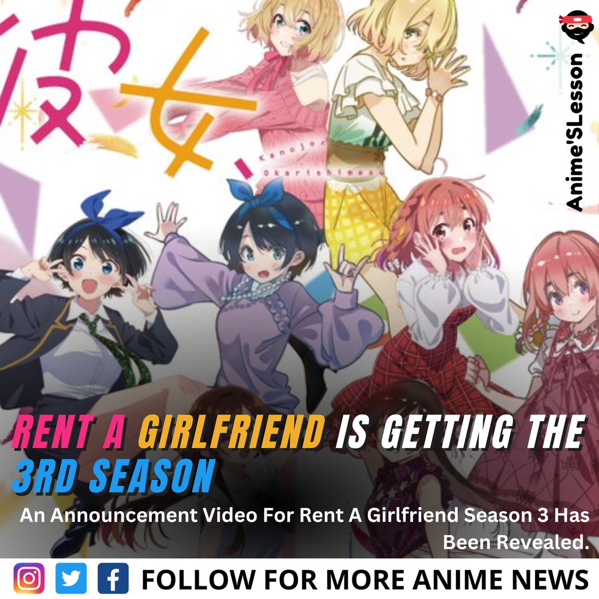 AnimeLesson's tweet photo. The announcement of a third season of the anime adaptation of the Rent a Girlfriend manga, written and illustrated by Reiji Miyajima, was confirmed following the broadcast of the second season’s final episode.

More info - https://t.co/eXw0Vlxmsb

#rentalgirlfriend  #anime #manga https://t.co/tz2Qq6mdOV