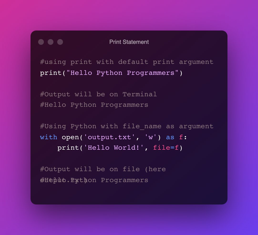 rajshashwatcode's tweet photo. file: file is an optional parameter which can write and append the output to a file. The default is sys.stdout and the output is displayed on the screen.

#parameter #arguments
(7/8) https://t.co/1ml2Tw5GfN