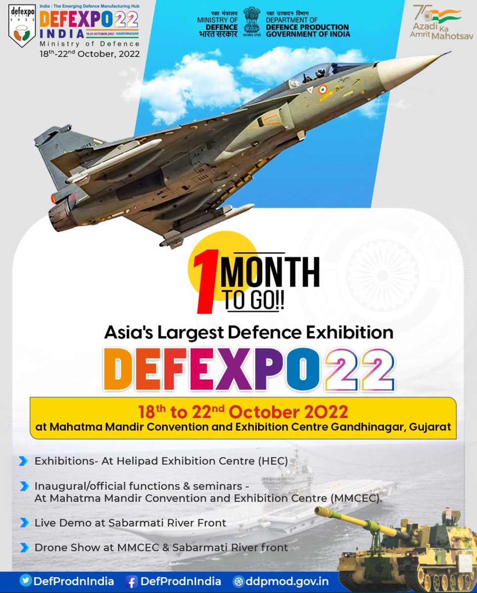 DefencePRO_Guj's tweet photo. #India 🇮🇳 
#DefExpo2022 🇮🇳

Get ready for Biggest Edition ever !!

#Gujarat welcomes All 🙏

Only 1⃣ month to go...
For Asia’s Largest #defence Exhibition 
🗓️18th-22nd October 

📍Gandhinagar &amp; #Ahmedabad , Gujarat

Book your space now ⬇️: https://t.co/8neWz3LYbq

@makeinindia 🇮🇳 https://t.co/PWD56UzlzT