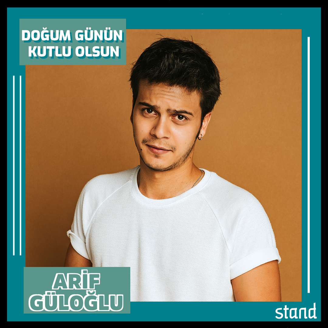 İyi ki doğdun <a href="/guloglluu/">ARİF GÜLOĞLU</a>  Mutlu yıllar dileriz.

#Stand #StandTalents #ArifGüloğlu