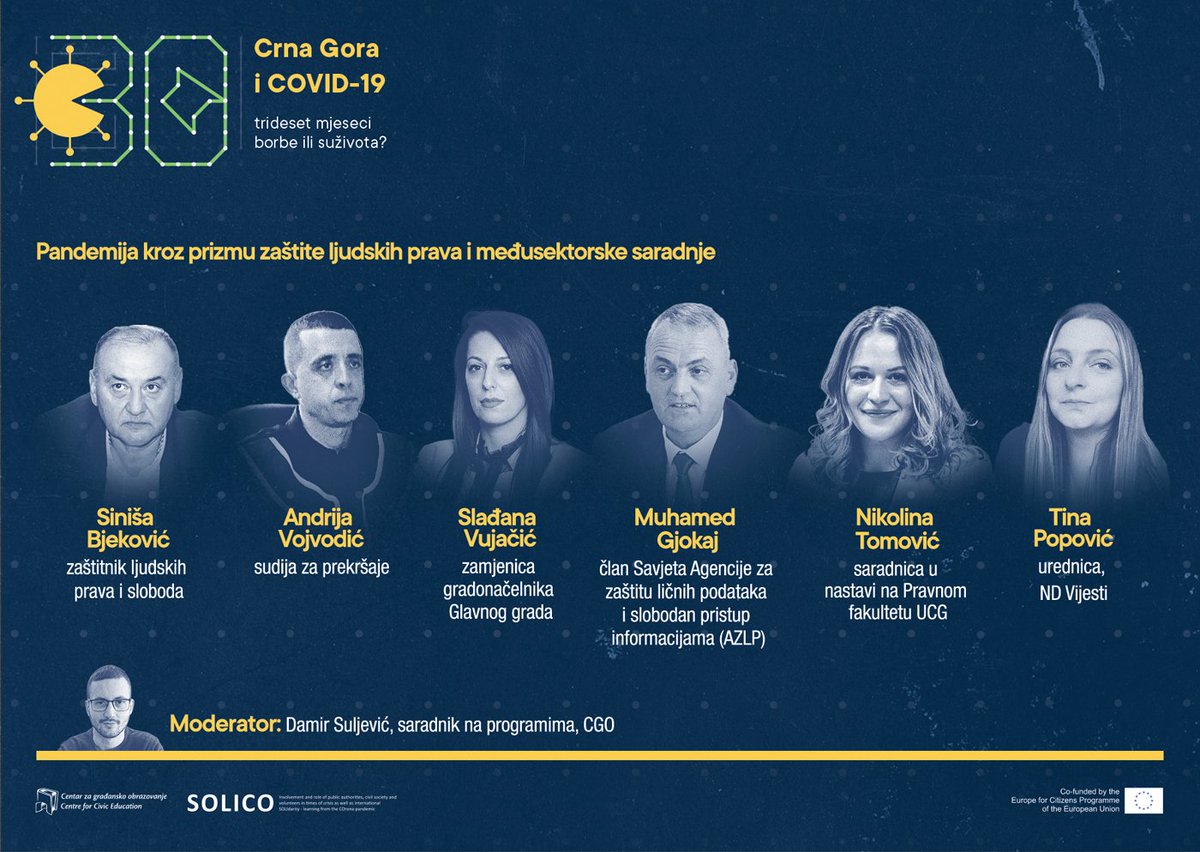 CGOCCE's tweet photo. 📌 Naši sagovornici na II panelu o pandemiji kroz prizmu zaštite ljudskih prava i međusektorske saradnje:
📌 Siniša Bjeković, #Ombudsman
📌 Andrija Vojvodić
📌 Slađana Vujačić @GradPg
📌 @muhamed_gjokaj #AZLP
📌 Nikolina Tomović, @Univerzitet_CG
📌 Tina Popović, @Vijestime https://t.co/WSZhlE8ZjA