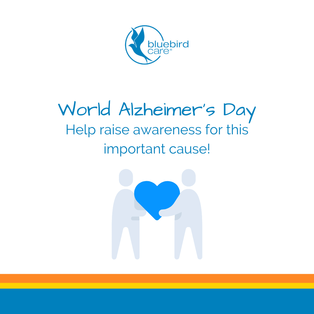 Today is World Alzheimer’s Day.

Take the time today to raise awareness for this disease, including common symptoms and risk factors.

Contact your local Bluebird Care office to learn more important information regarding dementia. 💙