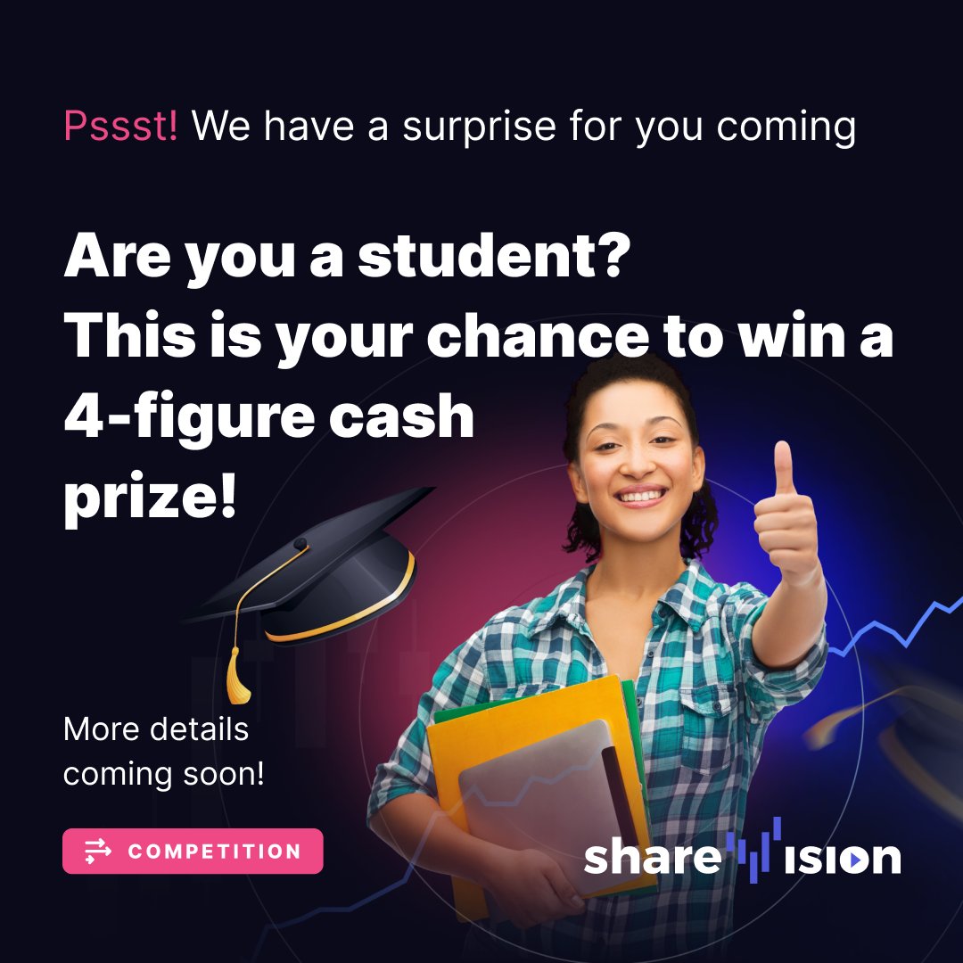 sharevisionlive's tweet image. One of our community competitions is about to be announced soon! An excellent four-figure cash prize is waiting for you. 

Comment &apos;&apos;💸&apos;&apos; below if you are excited to find out how you can win! 

#investing #trading #Sharevision #Competition #ShareVisionStudent #Studentcompetition