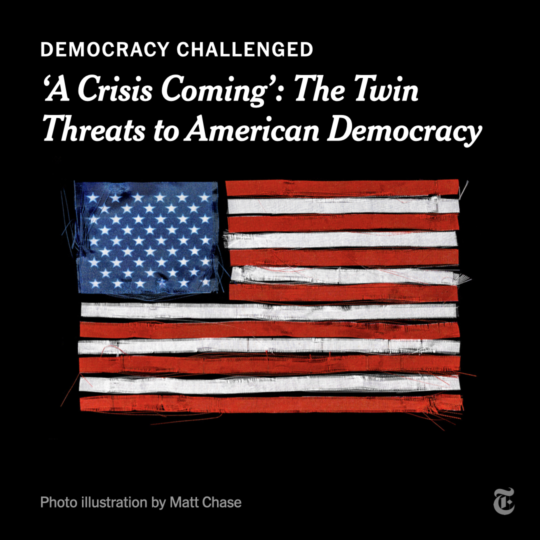 nytimes's tweet image. The U.S. today finds itself in a situation with little historical precedent, @DLeonhardt writes. American democracy is facing two distinct threats, which together represent the most serious challenge to the country’s governing ideals in decades. nyti.ms/3BRES8w