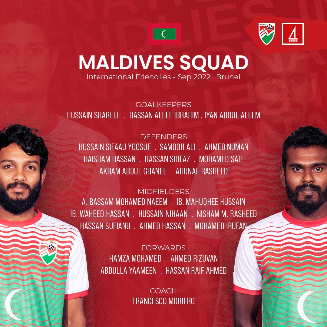 𝐒𝐐𝐔𝐀𝐃 𝐋𝐈𝐒𝐓 🇧🇳 🇱🇦

#maldivesnationalfootballteam #maldivesnationalteam #redsnappersmv #maldivesmensnationalteam #internationalfriendly #BruneiMaldives #LaosMaldives