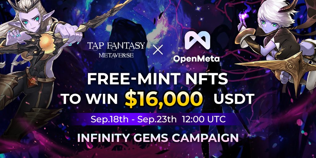 🎊Tap Fantasy x <a href="/OpenMeta_NFT/">OpenMeta | A one-stop GAS-FREE NFT Marketplace</a> Infinity Gems Campaign!

#FreeMint NFT to win Medals+ $16,000 USDT!🎊

⏰Time: 12:00 18th - 12:00 23th, Sep 2022 (UTC)

To enter: 
🎉Complete the gleam: gleam.io/competitions/9…

🎀Event page: primary.openmeta.finance/#/treasureHunt…