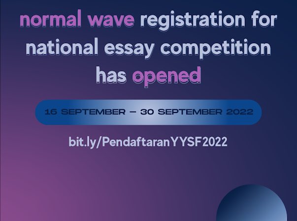 yysf_ugm's tweet photo. 🚩 [YYSF 2022'S NORMAL WAVE] 🚩

Yogyakarta Youth Strategic Forum Universitas Gadjah Mada mempersembahkan Lomba Esai Nasional untuk SISWA SMA/SMK dan MAHASISWA seluruh Indonesia!
(…) https://t.co/oPwzxDsJjo