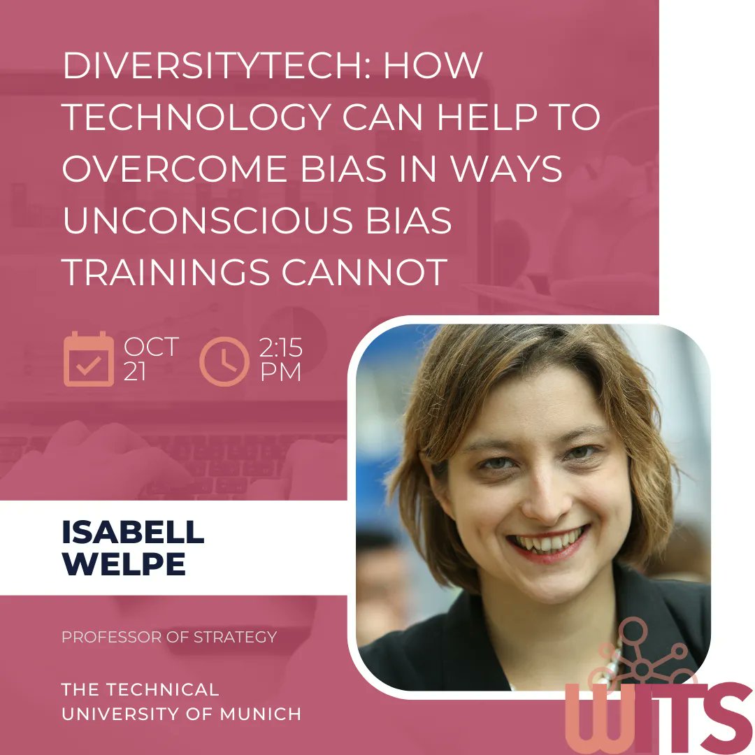 WomenTechSummit's tweet photo. How can technology help to overcome bias in ways unconscious bias trainings cannot? Hear insights from Professor @IsabellWelpe of The Technical University of Munich at #WITSFall22 Register at https://t.co/XLcrqxRKy4 #WomenInTech #DEI #Diversity #DiversityTech https://t.co/NgczsJFRNZ