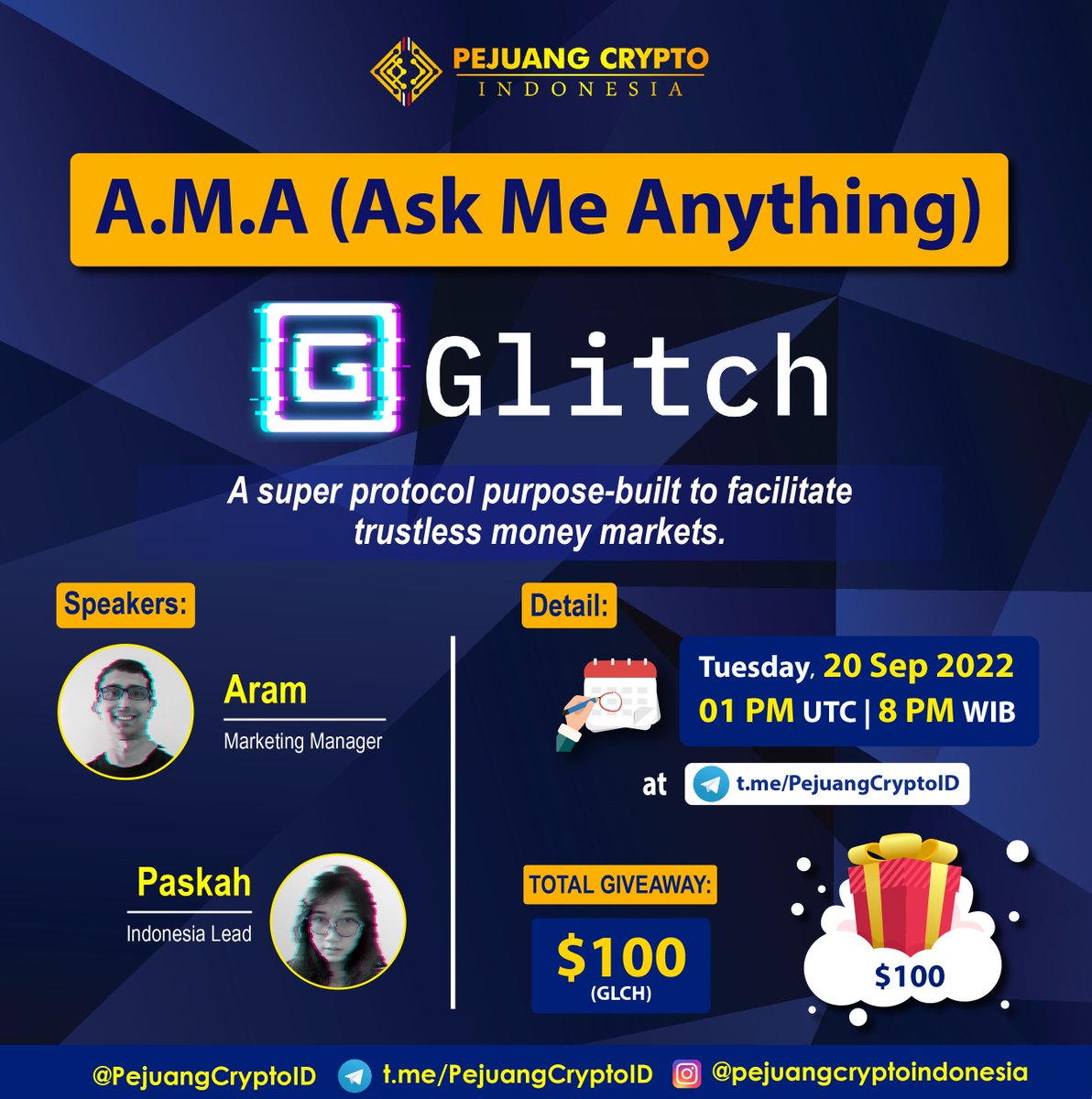 Pcidkripto's tweet image. Hello, Crypto Warriors!

We will be hosting an AMA session with 
@GlitchProtocol

🗓 Tuesday, 20 Sept 2022
⏲️01 PM UTC / 8 PM WIB
🏠t.me/PejuangCryptoID
💰$100 (GLCH)

Drop your question here!
#GlitchProtocol #Glitch #AMA #PejuangCryptoID