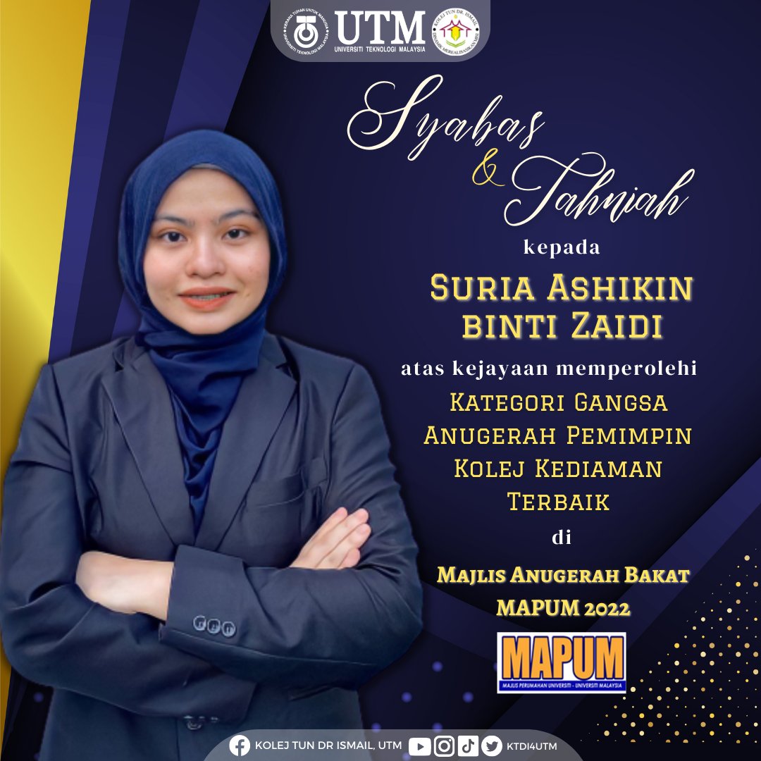 ktdi4utm's tweet photo. Syabas dan Tahniah diucapkan kepada pemenang-pemenang MABMA 2022 Yang mewakili Kolej Tun Dr. Ismail dalam Majlis Anugerah Bakat MAPUM 2022 pada 14 September 2022 yang lalu.
✨Pemenang MABMA 2022✨
Suria Ashikin Binti Zaidi
Anugerah Pemimpin Kolej Kediaman Terbaik 
Kategori Gangsa https://t.co/SLDAexI3Du