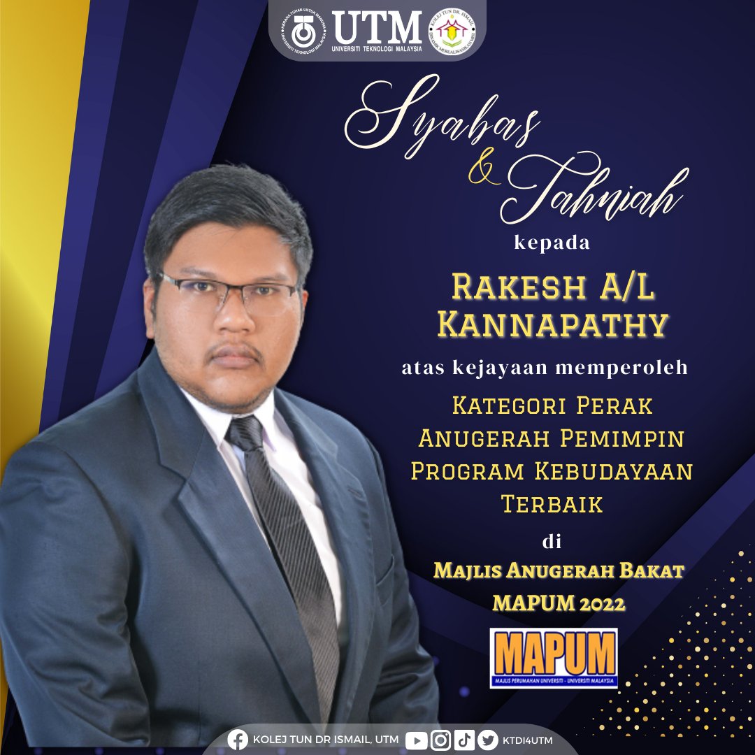 ktdi4utm's tweet photo. Syabas dan Tahniah diucapkan kepada pemenang-pemenang MABMA 2022 Yang mewakili Kolej Tun Dr. Ismail dalam Majlis Anugerah Bakat MAPUM 2022 pada 14 September 2022 yang lalu.
✨Pemenang MABMA 2022✨
Rakesh A/L Kannapathy
Anugerah Pemimpin Program Kebudayaan Terbaik 
Kategori Perak https://t.co/ri0IK91A3m