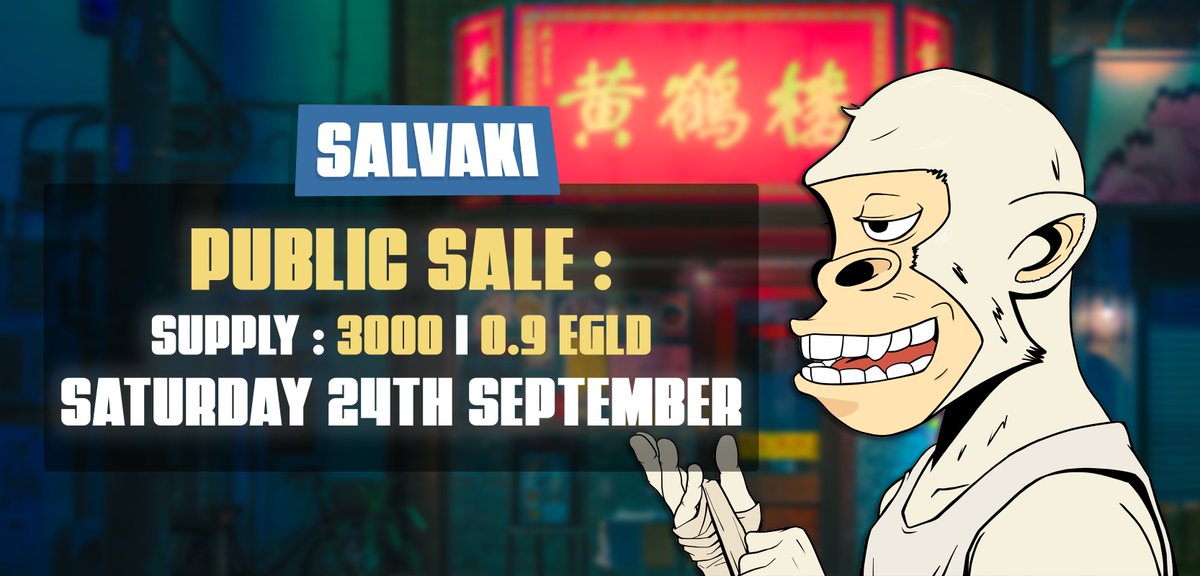 SalvadorianApe's tweet photo. 🚨Public sale this Saturday 24th of September 

📅 Mint day: 24th of September
⏰ Mint hour: Vote for it on Discord !
💰 Mint Price: 0.9 $EGLD 
🐵 Supply: 3000 #NFTs 

Be ready warriors War is coming soon⚔️

PS: Interact with this tweet to get a free Salvaki NFT and some $EGLD https://t.co/s0Hix6U7s7