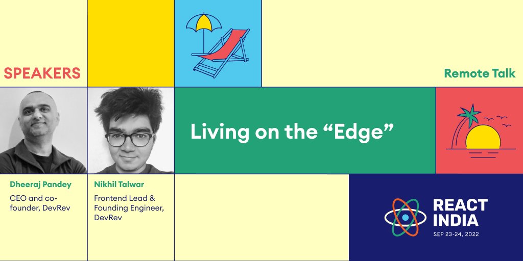 react_india's tweet photo. Join @dheeraj and @its_talwar as they share key insights over building a hyper-distributed application by offloading caching and compute to the browser, CDNs, and GWs. https://t.co/ArKoxSEllm