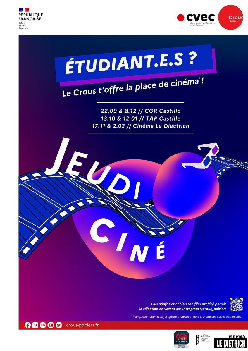 [Le Crous offre le Ciné ]  - Poitiers
Le Crous de Poitiers, offre une place de ciné aux étudiants, à une séance par mois jusqu'en fév 2023 inclus pour  <a href="/CGR_Castille/">CGR Poitiers Castille</a>, TAP Castille et Le Dietrich. Votez pour votre film préféré dès lundi sur Instagram Crous Poitiers