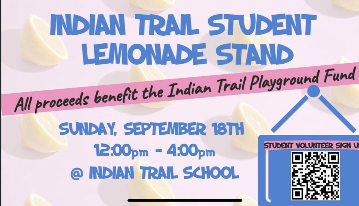 IndianTrail_PTA's tweet photo. Stop by Indian Trail today for some lemonade to support a new playground! https://t.co/IRk5Yw5snr