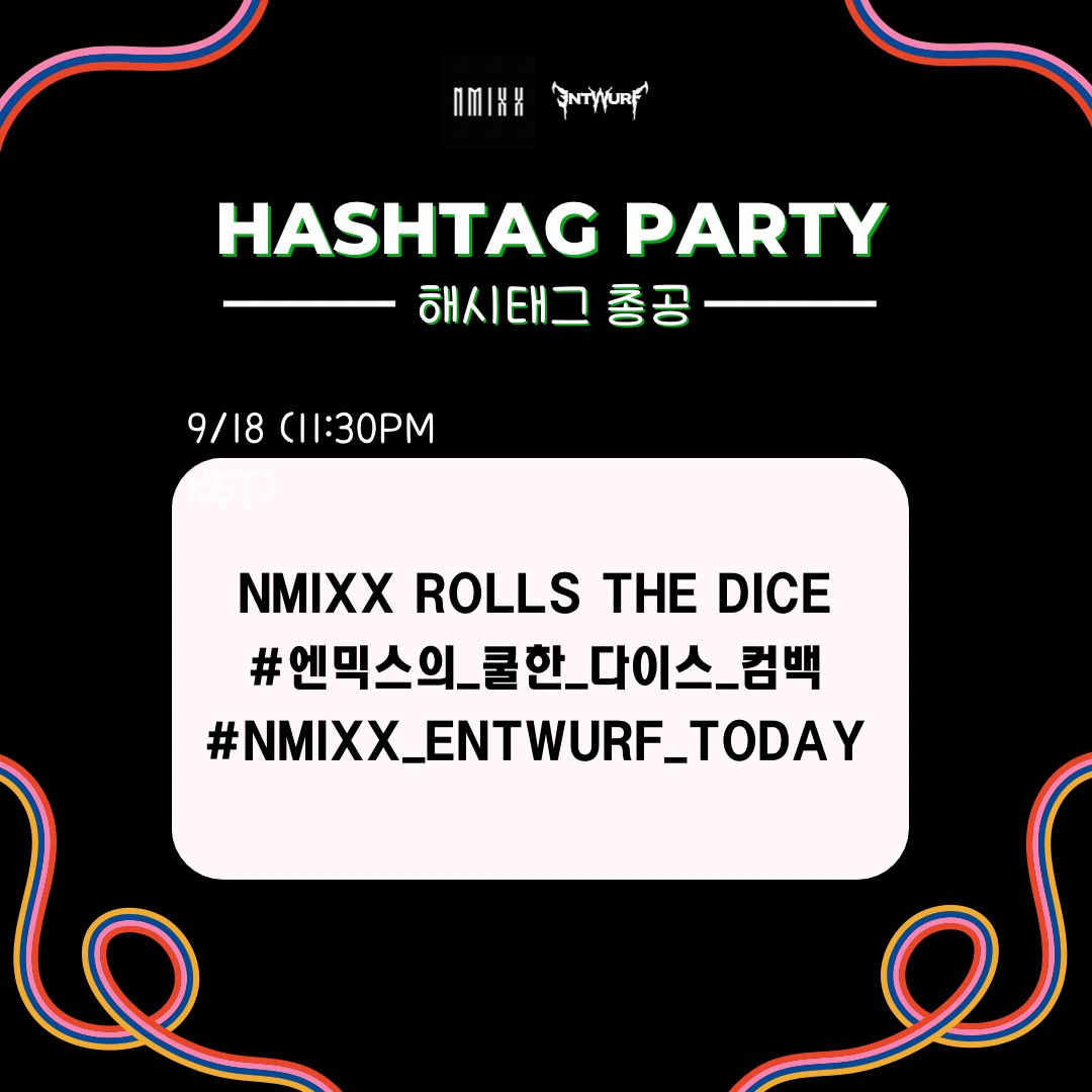 NSWERGLOBAL's tweet photo. 🚨ATTENTION, NSWERS!🚨

Let’s spread the word to welcome NMIXX’s comeback day!🥳 Drop the tags:

NMIXX ROLLS THE DICE
#엔믹스의_쿨한_다이스_컴백
#NMIXX_ENTWURF_TODAY

(🔒Goal: 200 replies) https://t.co/nXC8C35PTI