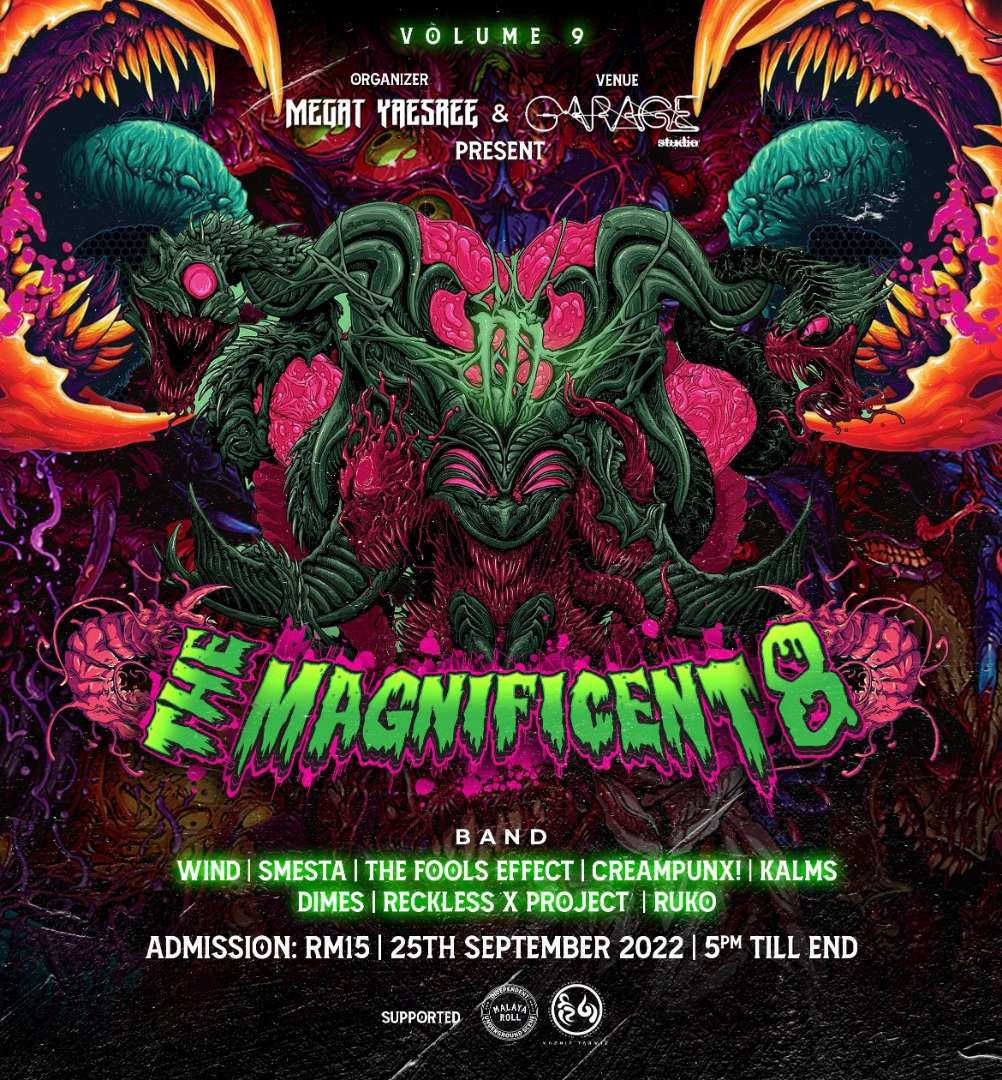 #ONGROUND LIVE: THE MAGNIFICENT OF 8 Vol.9
ft. <a href="/WindBand1/">WIND Band</a> <a href="/SMESTAMY/">S M E S T A</a> #TheFoolsEffects @CreamPunx <a href="/kalmsmusic/">Kalms</a> <a href="/dimesmp3/">Dimes</a> <a href="/recklessian/">Reckless Escapades</a> X  Project #Ruko
at #GarageStudio, 261B, JalanBandar12 #TamanMelawati #SELANGOR 
SUN Sept25 5pm
TICKETS: AT THE DOOR or
DM: instagram.com/megat_yaesree/