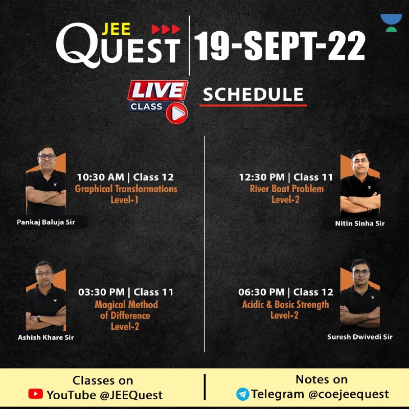 Jaipur_Pulse's tweet photo. #JQClassSchedule for 19-Sept-2022

#JEEQuest Live Classes

Click on below links to set reminder - 

10:30AM : https://t.co/EkiEqJObeM
12:30PM : https://t.co/n2KttPq5zg
03:30PM : https://t.co/COI3PGNMlo
06:30PM : https://t.co/xfaPLa4rNv https://t.co/Q0KBJpuu9Z