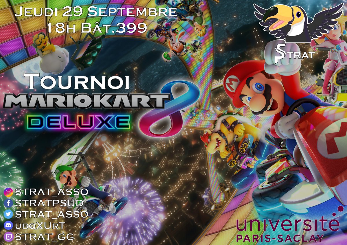 STRAT_Asso's tweet photo. Bonjour à tous et toutes,
STRAT organisera son prochain événement le 29 Septembre à 18h30 à la MAPS.
Cet événement sera un tournoi Mario Kart 8!

Il y aura sur place comme d'habitude une buvette où vous pourrez vous régaler.

Les plus rapides seront bien évidement récompensé(e)s. https://t.co/eAEBZKOEp2