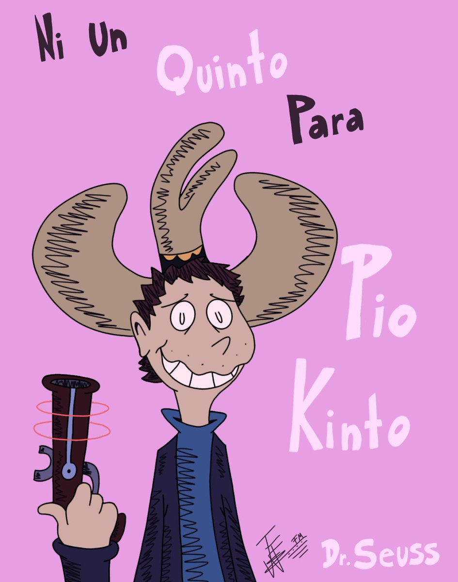 PioKinto7's tweet photo. Ni un quinto para Pio Kinto...

#DrSeuss #Fanart #DrSeussArt
#DrSeussStyle #PioKinto #PioKintoArt #MyArt https://t.co/nsjkmsgQvG