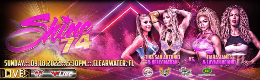 TODAY!! #SHINE74 @TinaSanAntonio & @Kellymadan vs. @iamtiarajames & @LaylaLuciano Doors Open – 4:30 PM EDT Bell Time – 5:30 PM EDT Tickets available at RoadHouseNation.com iPPV available at WWNLive.com #WomensWrestling #WWN