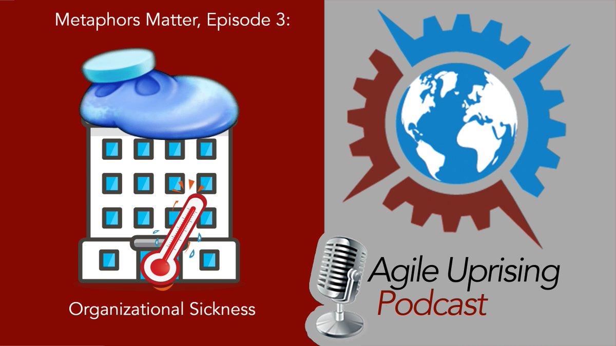 This week we continue our Metaphors Matter series, ...we all encounter "problems" at work... would it make sense to refer to these problems as illnesses?  Or injuries?  What about disease?  Join us this week as the panel unpacks this agileuprising.libsyn.com/metaphors-matt…