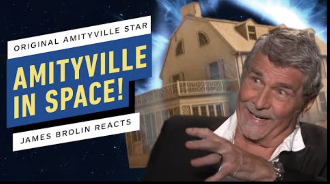 WildEyeMovies's tweet photo. Holy Father Delaney! Amityville in Space: Original Amityville Star James Brolin Reacts: https://t.co/aH6ad8MYcw https://t.co/7b5dMBw2w9