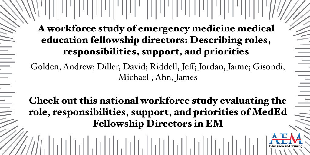 Check out this national workforce study evaluating the role, responsibilities, support, and priorities of MedEd Fellowship Directors in EM @andrewgolden44 onlinelibrary.wiley.com/doi/10.1002/ae…