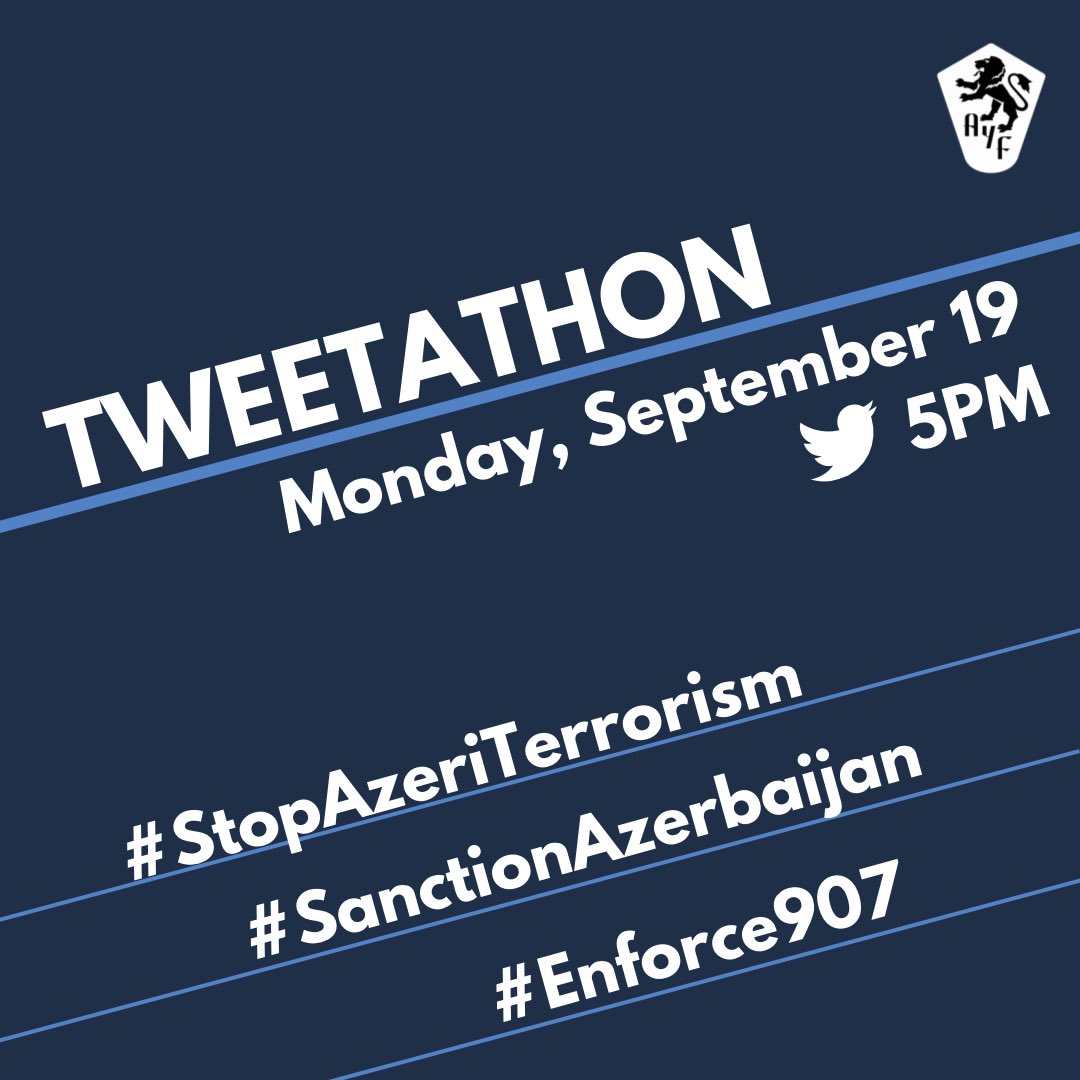 SPEAK OUT against Azerbaijani terrorism on Twitter tomorrow, September 19. Advocate to Sanction Azerbaijan and for the enforcement of Section 907 to block US military aid to Azerbaijan.
Starting at 5PM PST, tweet with 
#StopAzeriTerrorism
#SanctionAzerbaijan
#Enforce907