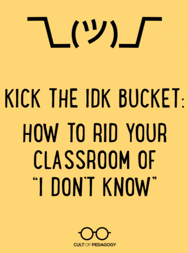 TCEA's tweet photo. Say goodbye to IDK.

https://t.co/YNawvCWJAb via @cultofpedagogy 
#edchat #teachertwitter #learning #edu https://t.co/qQYoVu5M4o