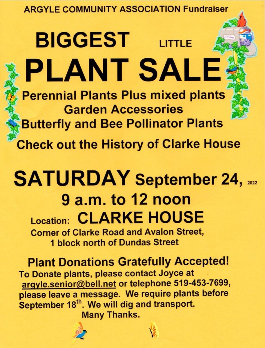 Perennial and pollinators fall plant sale, Sept 24th from 9am -12noon at Clarke House (Clarke &amp; Avalon). Seeking more donations, contact details in image.
#ldnont #argylecommunityassociation #plantsale #gardening