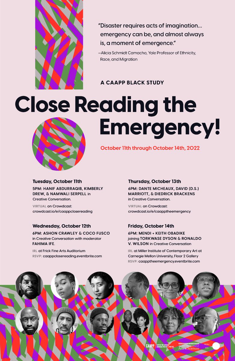 WE'RE BACK❗️ Register now for our fall CAAPP #BlackStudy—CLOSE READING THE EMERGENCY! 🚨 Running Tues. October 11th through Fri. October 14th in a mix of virtual & IRL events. Registration is FREE & open to the public. 🔥 All links & info can be found at: tinyurl.com/caappweek22