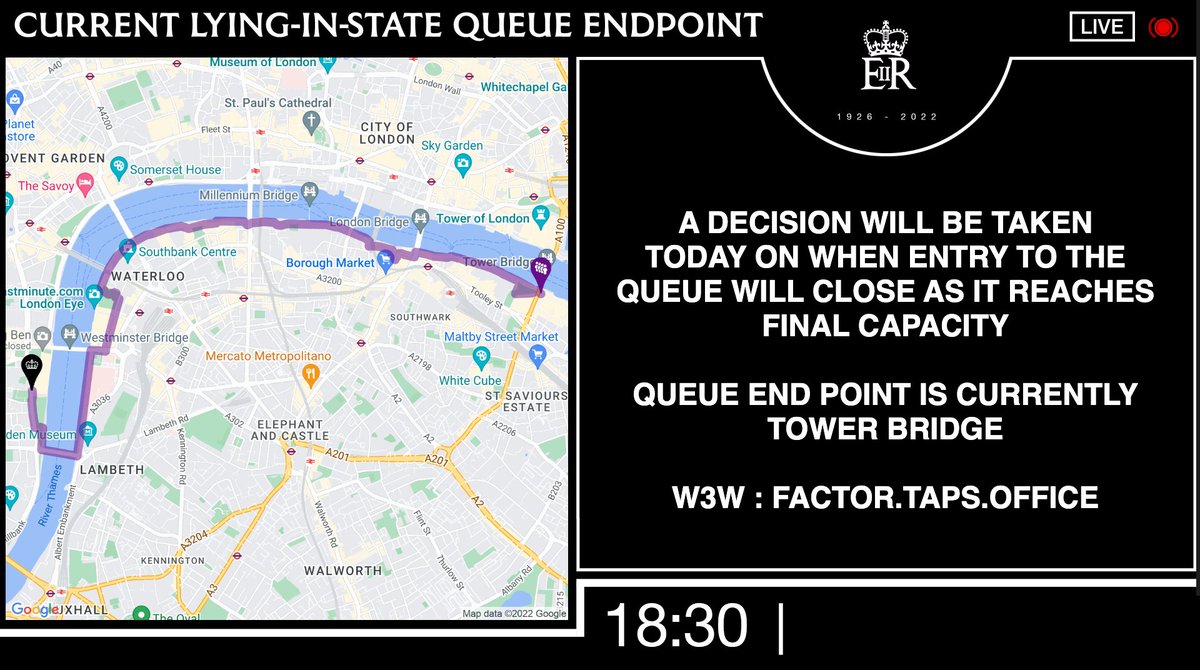 DCMS's tweet photo. HER MAJESTY THE QUEEN'S LYING-IN-STATE QUEUE UPDATE, 6:30PM, 18 Sep

A decision will be taken today on when entry to the queue will close as it reaches final capacity

Queue end point is at Tower Bridge

Estimated queuing time is 8 hours

Tracker: https://t.co/6BYxq65Cjp https://t.co/eK0rZjmQGN