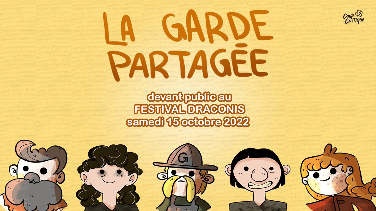 DraconisFest's tweet photo. Ça nous fait plaisir de recevoir à nouveau la gang de Coup Critique au festival pour la continuation de son actual-play “La Garde Partagée”, auquel vous pourrez assister LIVE le 15 octobre de 19 à 21h! Ne manquez pas ça! https://t.co/w51DUWEEfn