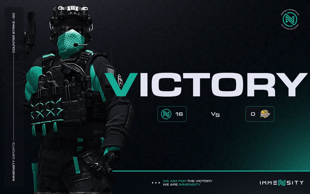 #CSGO | VICTORY⚔️

We take the win with a forfeit, not the way we like to win but a W is a W. 

#WeAreImmensity