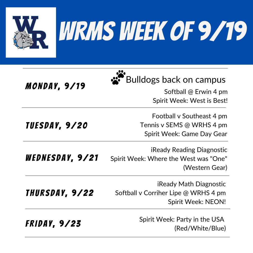 We're so ready to see everyone tomorrow morning! Check out our list of events for the week. 
NOTE: Athletics can change based on weather and opposing team information. 🐾
#WeAreWest #BulldogLife