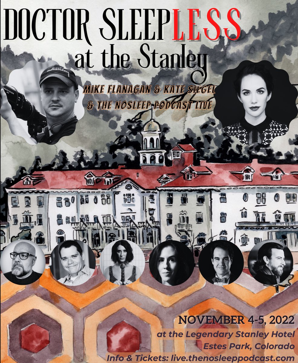 Join us LIVE this November 4-5 at the legendary @StanleyHotel for Doctor Sleepless at the Stanley with @k8siegel @flanaganfilm & the NSP for a #sleepless event you’ll never forget. Visit us at thestanleyhotel.thundertix.com/events/203793 #liveshow #horrorshow #sundayvibes #theshining